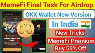 MemeFi OKX Wallet Connect | MemeFi Connect OKX Wallet In India | How to connect okx wallet in memefi