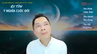 Đi theo đức tin tôn giáo  tìm kiếm sự bình an, giải thoát | MHE05