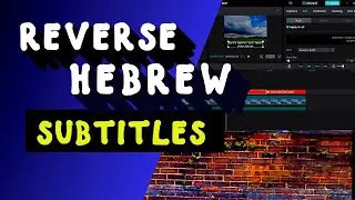 Reverse Hebrew Subtitles in Seconds
