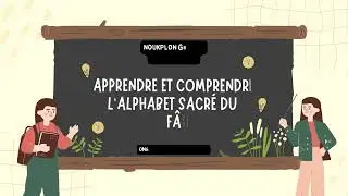 Apprendre et Comprendre le Fâ