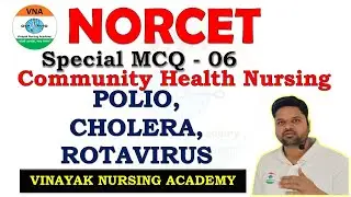 CHN || MCQ SERIES - 6 || NORCET ESIC  DSSSB  || POLIO || CHOLERA || ROTAVIRUS INFECTION