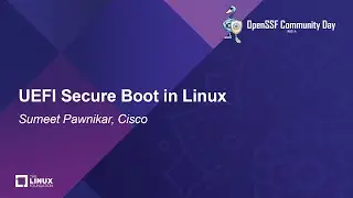 UEFI Secure Boot in Linux - Sumeet Pawnikar, Cisco