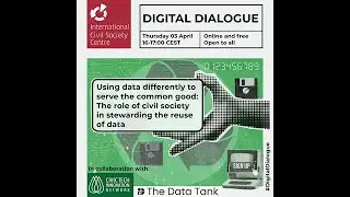 Digital Dialogue - Using data differently to serve the common good