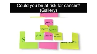 Could you be at risk for cancer?