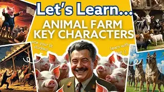 🐖 Animal Farm – Key Characters EXPLAINED! | GCSE English | Let’s Learn Series