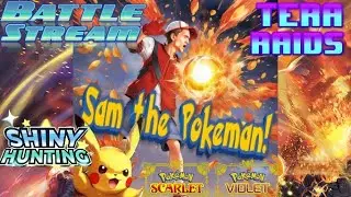 Tera Raids, BBQ's, and Shiny Hunts!- Pokemon Scarlet Violet