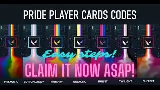 HOW TO GET VALORANT NEW PRIDE PLAYER CARDS | Easy steps