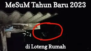 MeSuM Tahun Baru 2023 di Loteng Rumah