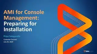 AMI Console Management - Preparing For Installation