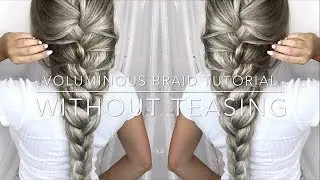 Voluminous Braid Tutorial | okevaaa
