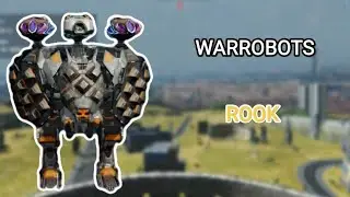 WARROBOTS:New Titan ROOK🔥 WR Gameplay