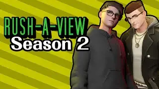 Rush-a-View Season 2