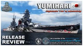 World of Warships: YUMIHARI, Japanese T8 Battleship Review