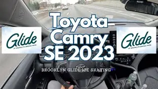 Toyota Camry SE 2023 POV Driving to Glide Ice Skating