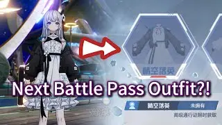 Next Battle Pass Outfit?! Tower of Fantasy CN 4.3