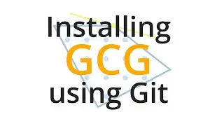 Git Installation of GCG and the SCIP Optimization Suite (Tutorial)