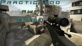 Practicando awp CSGO