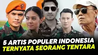 Banggakan NKRI, 5 Artis Ini Ternyata Seorang Tentara Berprestasi!