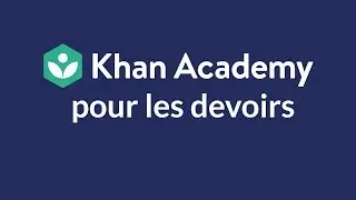 [DANS LES ÉCOLES] Khan Academy pour les devoirs