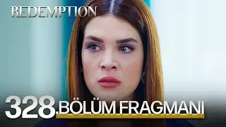 Esaret 328. Bölüm Fragmanı | Redemption Episode 328 Promo