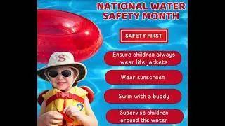 May is National Water Safety Month!