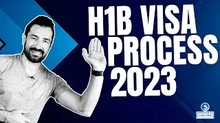 H1B Visa Process 2023: Everything you need to know!!