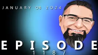 New Studio?!  January 08, 2024 Ep. 1187