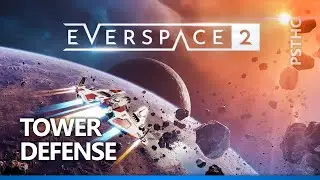 Everspace 2 - Tower Defense Trophy Guide | Trophée Tower Defense