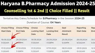 Haryana B pharmacy counselling date | choice filling | Seat Allotment Result 2024-25