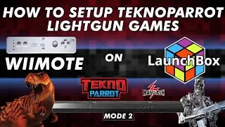 How to Setup Teknoparrot Games With Wiimote Light Gun (Teknoparrot Configuration Tutorial)- DonellHD