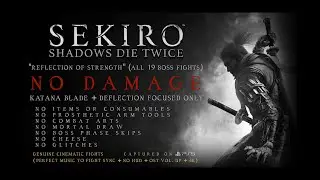 SEKIRO - NO DAMAGE "Reflection of Strength Bosses" Katana Blade + Deflection Focused Only