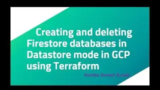 Creating and deleting Firestore databases in Datastore mode in GCP using Terraform