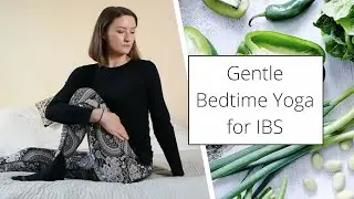 Relaxing Bedtime Yoga for IBS 🧘‍♀️ Yin For Bloated Tummy ✨  Equipment Free