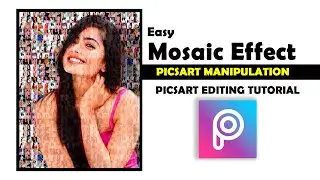 PicsArt Mosaic Effect | Picsart Manipulation | Picsart Editing Tutorial 2021 #picsart #picsart2021