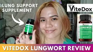 VITEDOX LUNGWORT (LUNG SUPPORT SUPPLEMENT) QUICK REVIEW