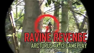 Ravine Revenge - Arcturus AK12 Airsoft Gameplay