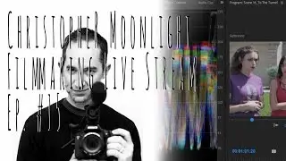 Christopher Moonlight Film School Eps: 15 - Color Match and Comparison View