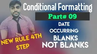 New Rule 4th part C.F # 09(Date occurring, Blanks,Not Blanks, Error,Not Error)