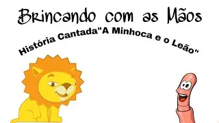 Música Infantil / Brincando com as Mãos
