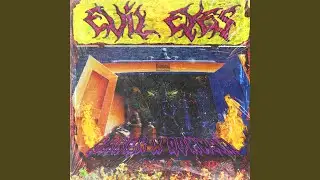 EVIL EYES (feat. BAKER YA MAKER)
