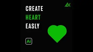 HOW TO MAKE HEART SHAPE IN ILLUSTRATOR 