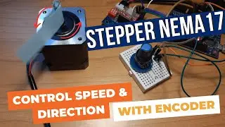 NEMA 17 Stepper Motor - Using Encoder for Controlling Speed & Direction With Arduino