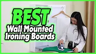 ✅ Top 5: Best Wall Mounted Ironing Boards In 2024 [ Amazon Hidden ironing board ]