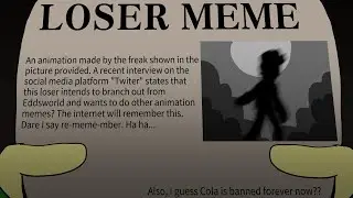 Neoni - Loser Meme | Eddsworld Animation - Meme