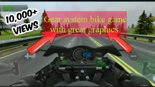 Manual gear bike game with high graphics and realistic bike riding experience