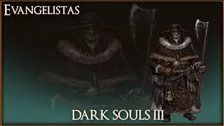 EVANGELISTAS | DARK SOULS LORE DE LOS ENEMIGOS
