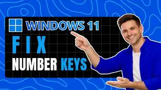 How to Fix Number Keys Not Working in Windows 11 - Quick Keyboard Fixes