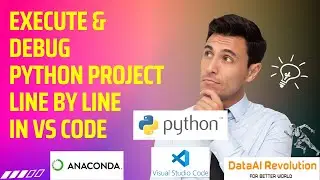 How to Debug the Project Code Line by Line in VS Code