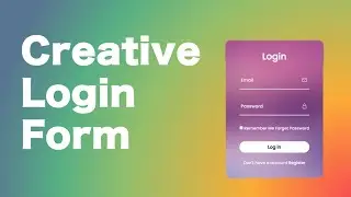 Beautiful and Creative Login Page - Step by Step Tutorial