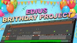 Edius Brithday Project 2023 ||